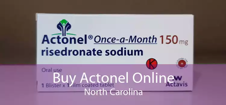 Buy Actonel Online North Carolina