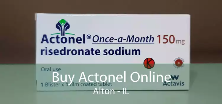 Buy Actonel Online Alton - IL