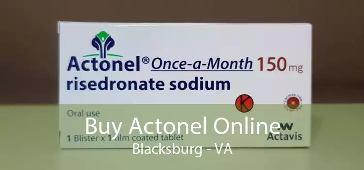 Buy Actonel Online Blacksburg - VA