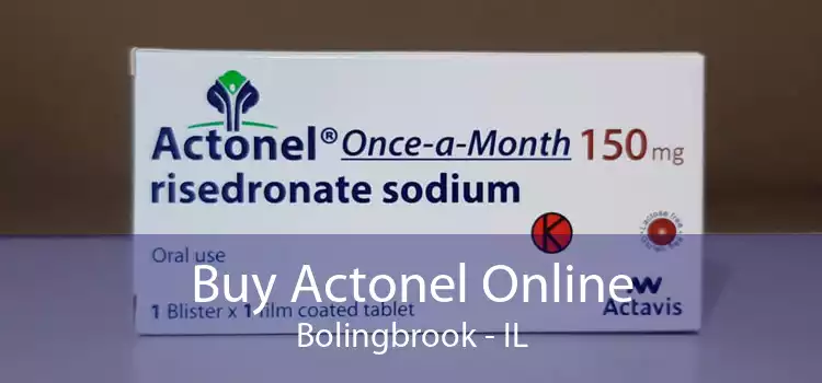 Buy Actonel Online Bolingbrook - IL