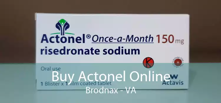 Buy Actonel Online Brodnax - VA