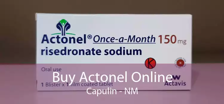 Buy Actonel Online Capulin - NM