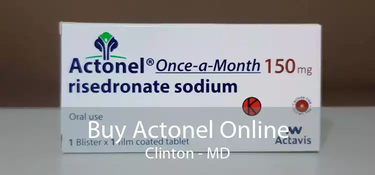 Buy Actonel Online Clinton - MD